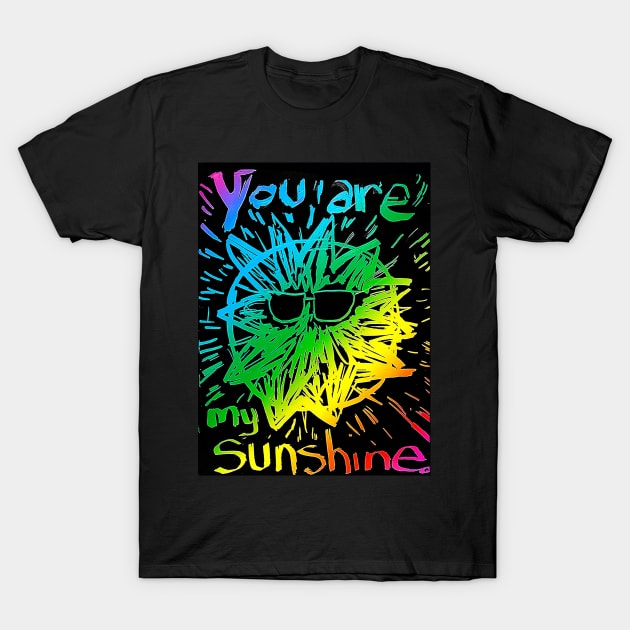 Sunshine T-Shirt by Does the word ‘Duh’ mean anything to you?